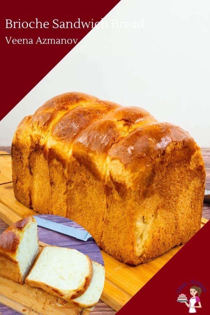 Brioche Sandwich Bread Recipe