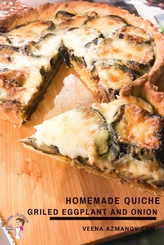 Bánh Quiche Cà Tím Phô Mai Cheesy Eggplant and Onion Quiche – Giòn Béo