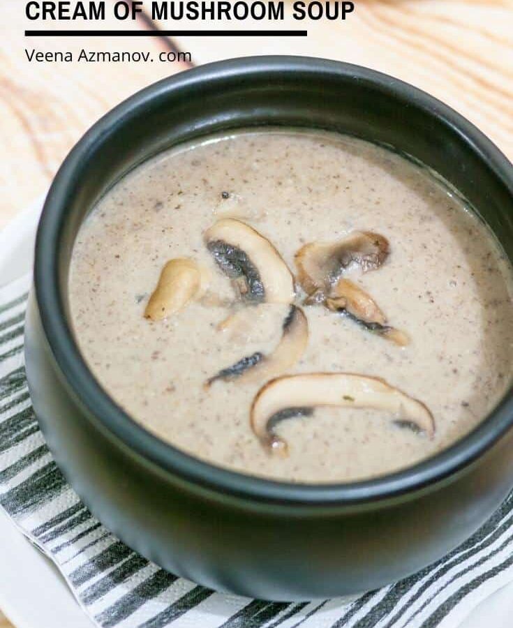 Homemade Cream of Mushroom Soup