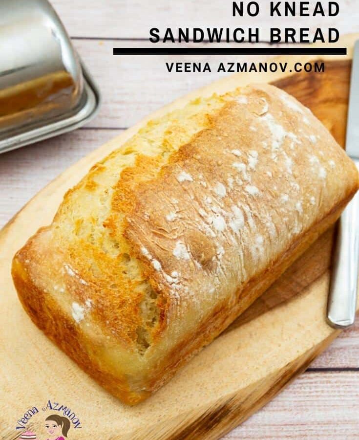 No Knead Sandwich Bread Recipe